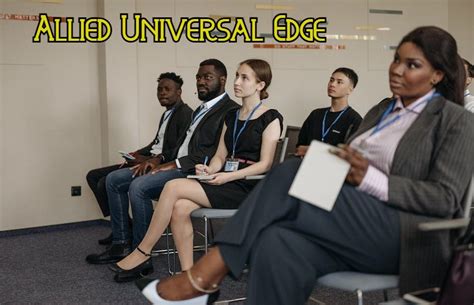 Allied Universal Edge Advanced Security Training Allied Universal Edge Advanced Security Training