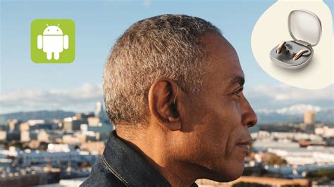 Android Compatible Hearing Aids