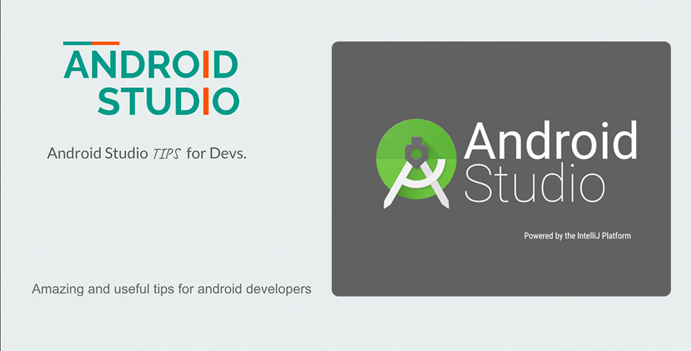 Android Studio Tips Android Studio Tips