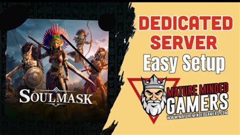 Soulmask Dedicated Server Solutions