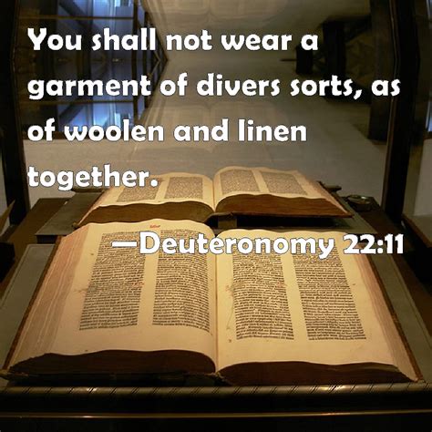 Deuteronomy 22 11 You Shall Not Wear A Garment Of Divers Sorts As Of