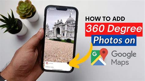 How To Add 360 Degree Photos On Google Map 360 Degree Photos On How To Add 360 Degree Photos On Google Map 360 Degree Photos On