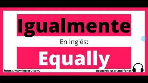 Igualmente In English