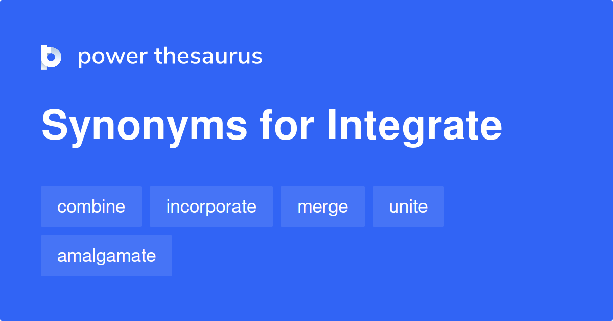 Integrate Integrate