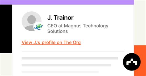 J Trainor Ceo At Magnus Technology Solutions The Org J Trainor Ceo At Magnus Technology Solutions The Org