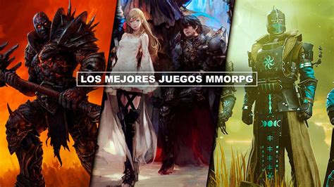 Los Mejores Juegos Mmorpg Top 15 Los Mejores Juegos Mmorpg Top 15