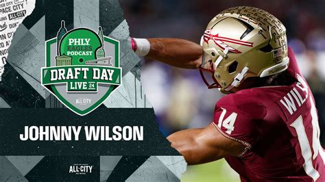 Philadelphia Eagles Select Florida State Wr Johnny Wilson Phly Sports