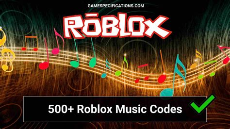 Roblox Song ID Codes