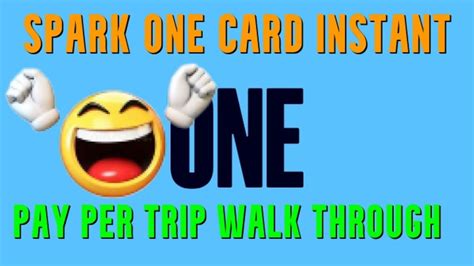 Setting Up Walmart Spark One Card Free Instant Pay Per Trip Get Paid Setting Up Walmart Spark One Card Free Instant Pay Per Trip Get Paid