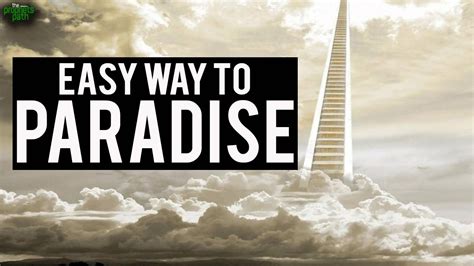 The Easy Way To Paradise Youtube